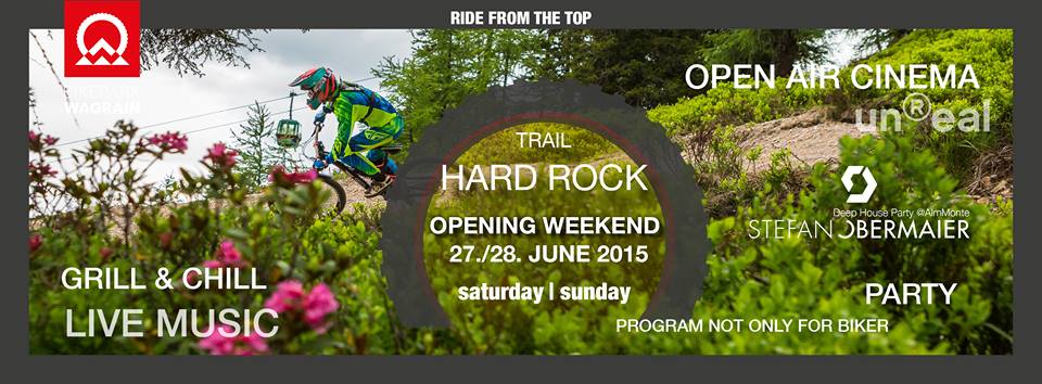 Bikepark Wagrain Hard Rock Trail Opening